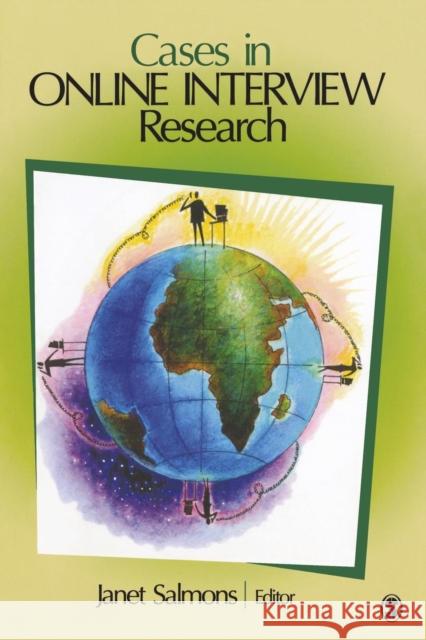 Cases in Online Interview Research Janet Salmons 9781412991803