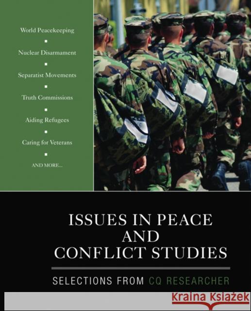 Issues in Peace and Conflict Studies Cq Researcher 9781412992916 Sage Publications (CA)