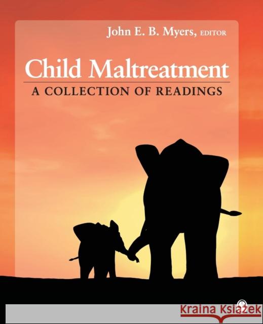 Child Maltreatment: A Collection of Readings Myers, John E. B. 9781412995061 Sage Publications (CA)