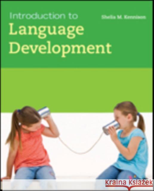 Introduction to Language Development Shelia M Kennison 9781412996068