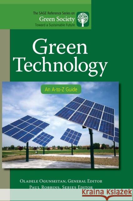 Green Technology: An A-To-Z Guide Mulvaney, Dustin R. 9781412996921 Sage Publications (CA)
