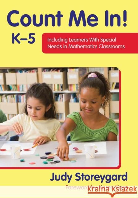 Count Me In! K-5: Including Learners with Special Needs in Mathematics Classrooms Storeygard, Judith S. 9781412999045 Corwin Press