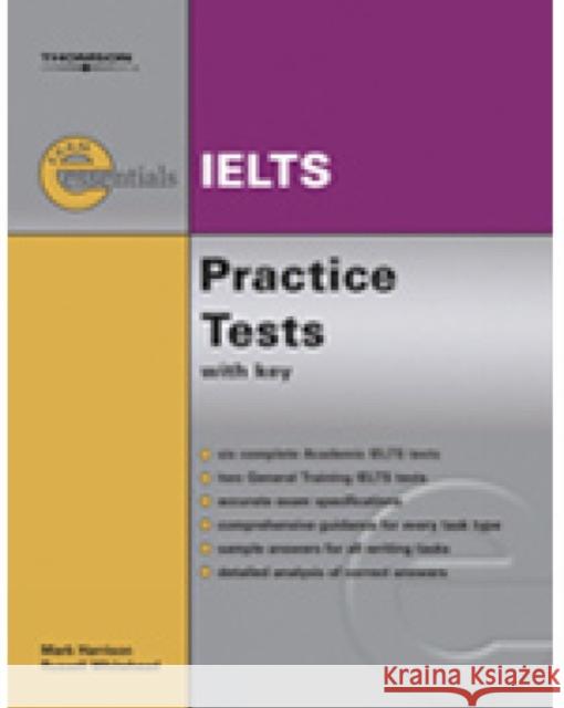 Exam Essentials Practice Tests: IELTS with Answer Key Charles Osborne 9781413009750