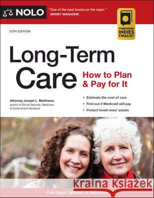 Long-Term Care: How to Plan & Pay for It  9781413327878 