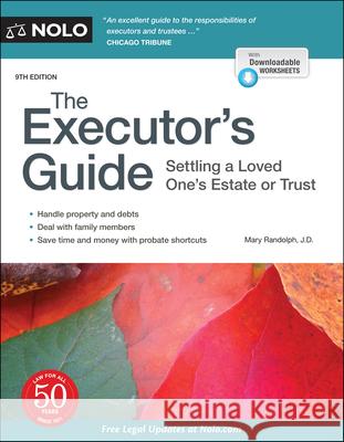 The Executor's Guide: Settling a Loved One's Estate or Trust  9781413328325 NOLO