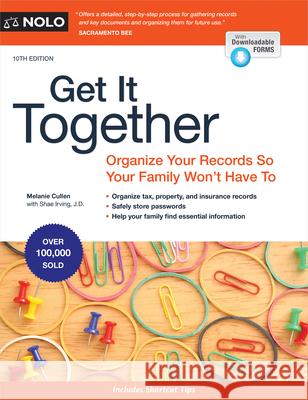 Get It Together: Organize Your Records So Your Family Won't Have to  9781413329957 NOLO