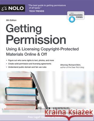 Getting Permission: Using & Licensing Copyright-Protected Materials Online & Off  9781413330076 NOLO