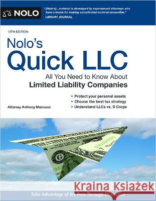 Nolo's Quick LLC: All You Need to Know about Limited Liability Companies  9781413330526 NOLO