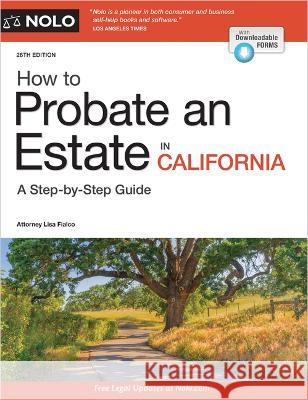 How to Probate an Estate in California  9781413330595 NOLO