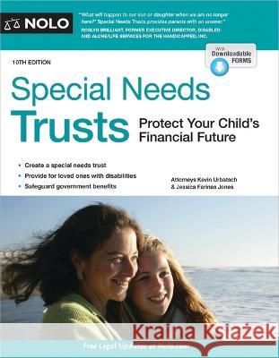 Special Needs Trusts: Protect Your Child\'s Financial Future  9781413331035 NOLO