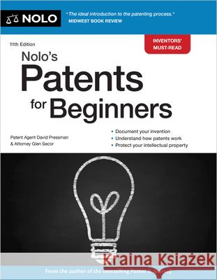 Nolo's Patents for Beginners David Pressman Glen Secor Secor 9781413331882 NOLO