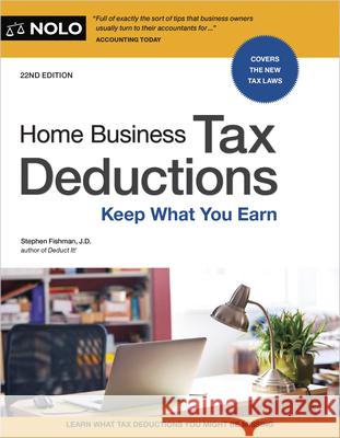 Home Business Tax Deductions: Keep What You Earn  9781413333039 NOLO