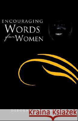 Encouraging Words for Women Deborah Odom Sutton 9781413420487