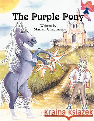 The Purple Pony Marian Chapman 9781413423631