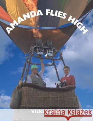 Amanda Flies High Vicki Childs 9781413429596