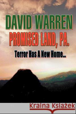 Promised Land, Pa Jr. , David Warren 9781413440430 XLIBRIS CORPORATION