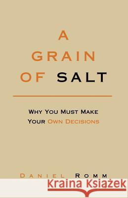 A Grain of Salt Daniel Romm 9781413451047