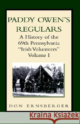 Paddy Owen's Regulars Don Ernsberger 9781413453027 Xlibris Corporation