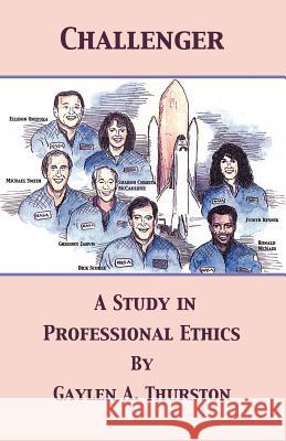 A Study in Professional Ethics Gaylen A. Thurston 9781413457315