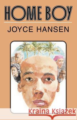 Home Boy Joyce Hansen 9781413491449 Xlibris Corporation