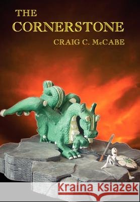 The Cornerstone Craig C. McCabe 9781414009070