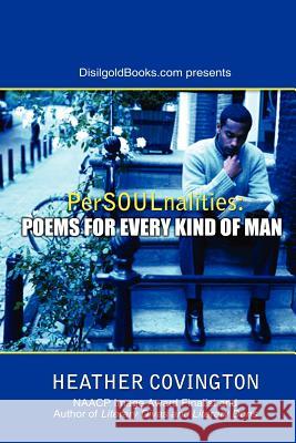 PerSOULnalities: Poems for Every Kind of Man Covington, Heather 9781414022024