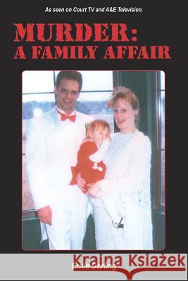 Murder: A Family Affair Dorling, Ernie 9781414048062 Authorhouse