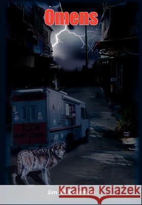 Omens Jim W. Coleman 9781414070537 Authorhouse