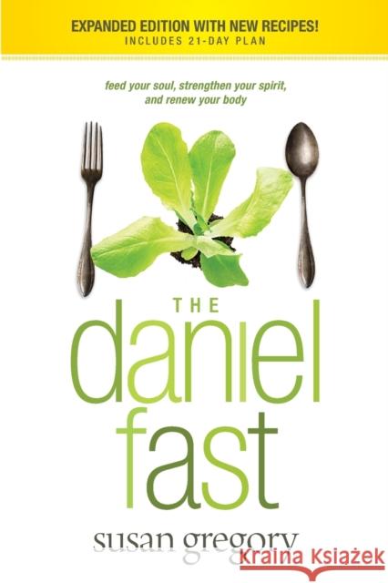 The Daniel Fast Susan Gregory 9781414334134 Tyndale House Publishers