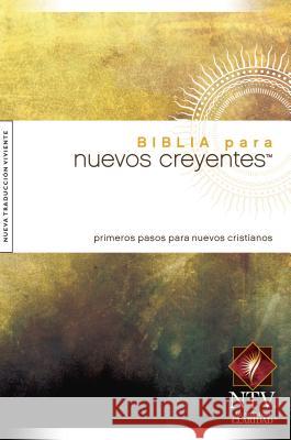 Biblia Para Nuevos Creyentes-Ntv Tyndale 9781414335933 