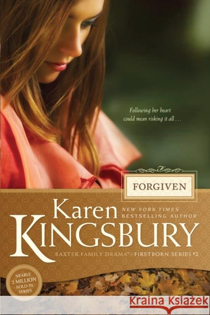 Forgiven Karen Kingsbury 9781414349770