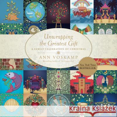 Unwrapping the Greatest Gift: A Family Celebration of Christmas Ann Voskamp 9781414397542 Tyndale House Publishers