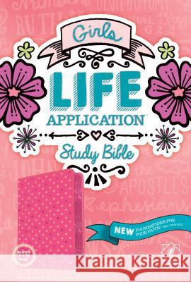 Girls Life Application Study Bible NLT  9781414397795 
