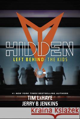 Hidden Tim LaHaye Jerry B. Jenkins 9781414399522 Tyndale House Publishers