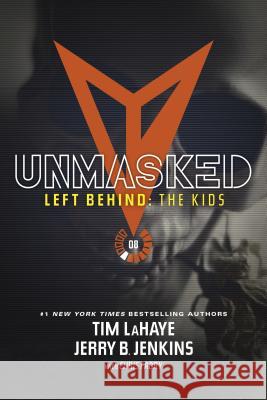 Unmasked Tim LaHaye Jerry B. Jenkins 9781414399577 Tyndale House Publishers