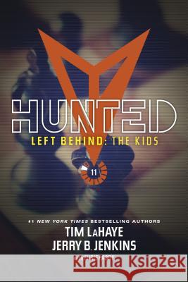 Hunted Tim LaHaye Jerry B. Jenkins 9781414399607 Tyndale House Publishers