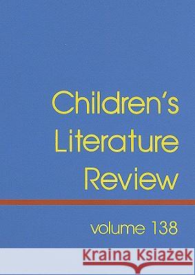 Children's Literature Review: Excerts from Reviews, Criticism, and Commentary on Books for Children and Young People Burns, Tom 9781414419688