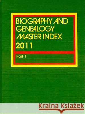 Biography and Genealogy Master Index Gale 9781414438962