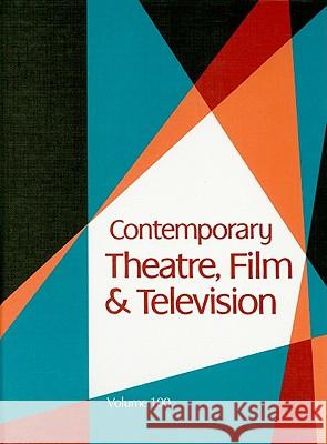 Contemporary Theatre, Film and Television Gale 9781414439938 Gale Cengage