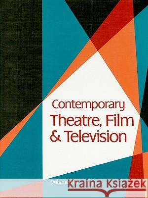 Contemporary Theatre, Film and Television Gale 9781414439945 Gale Cengage
