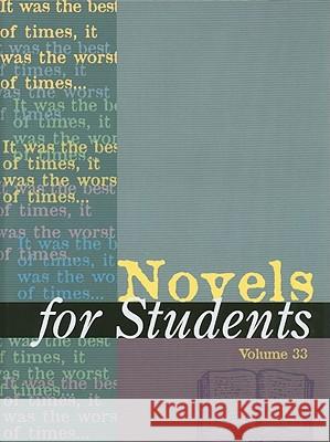 Novels for Students: Presenting Analysis, Context and Criticism on Commonly Studied Novels Constantakis, Sara 9781414441719