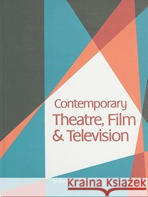 Contemporary Theatre, Film and Television: A Biographical Guide Featuring Performers, Directors, Writers, Producers, Designers, Managers, Chroreograph Riggs, Thomas 9781414446165 Gale Cengage