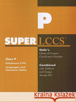SUPERLCCS: Subclass P-Pz: Fiction Gale 9781414448299