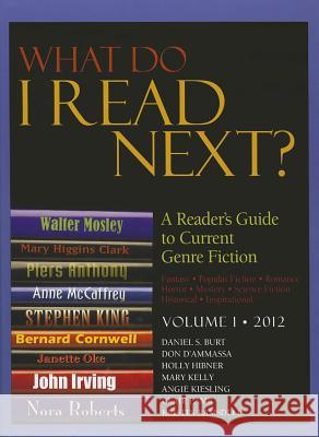 What Do I Read Next?: A Reader's Guide to Current Genre Fiction Gale 9781414461373