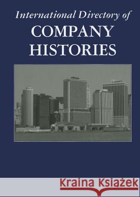 International Directory of Company Histories Gale 9781414468822