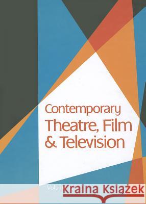 Contemporary Theatre, Film and Television Riggs, Thomas 9781414480824