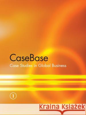 Casebase: Case Studies in Global Business Miranda Herbert Ferrara 9781414486826