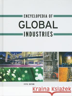 Encyclopedia of Global Industries Lynn M Pearce 9781414486895