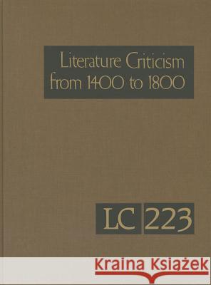 Literature Criticism from 1400 to 1800 Gale Editor 9781414494685 Gale Cengage