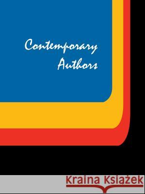 Contemporary Authors: A Bio-Bibliographical Guide to Current Writers in Fiction, General Nonfiction, Poetry, Journalism, Drama, Motion Pictu Tyrkus, Michael J. 9781414496603 Gale Cengage